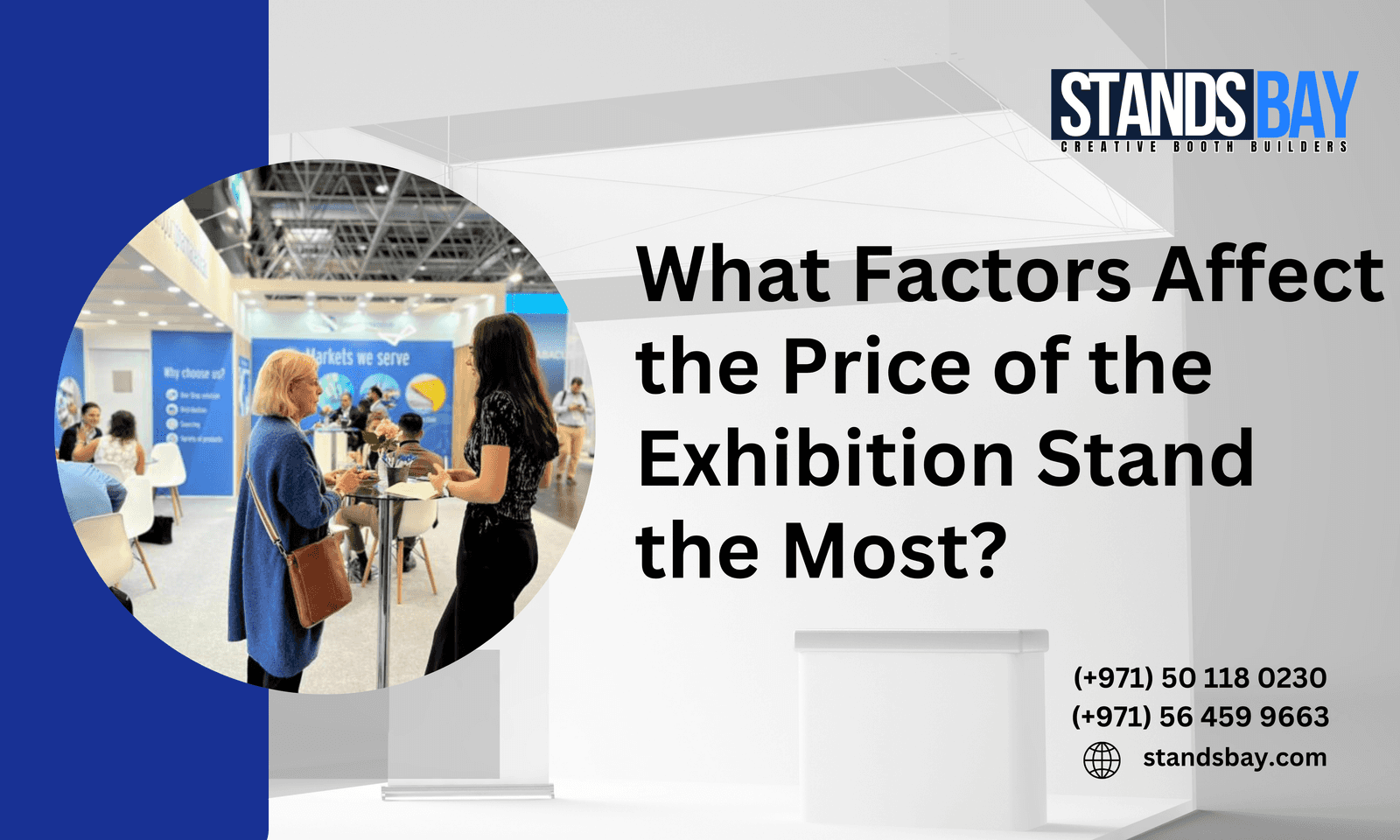 What Factors Affect the Price of the Exhibition Stand the Most?