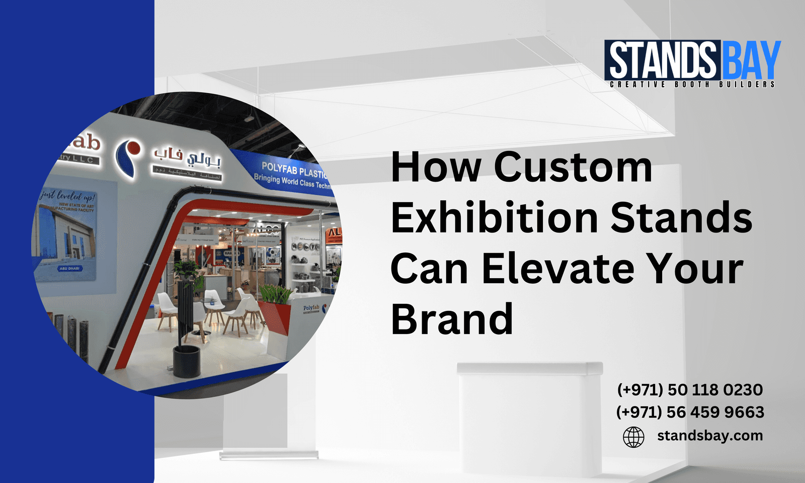 How Custom Exhibition Stands Can Elevate Your Brand