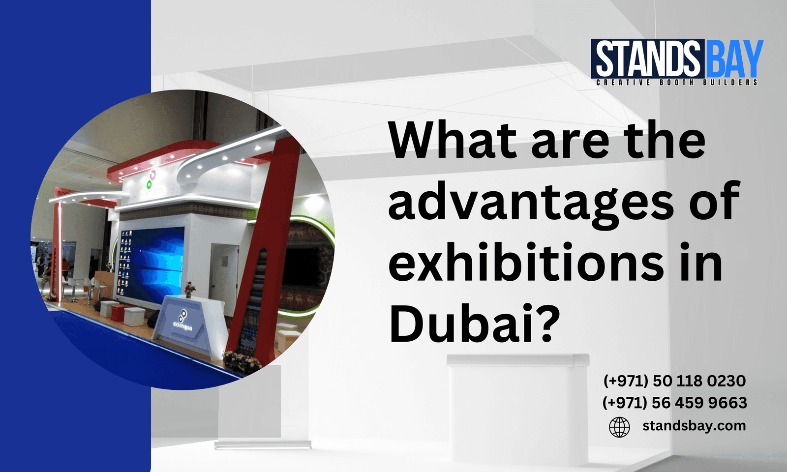 What are the advantages of exhibitions in Dubai?