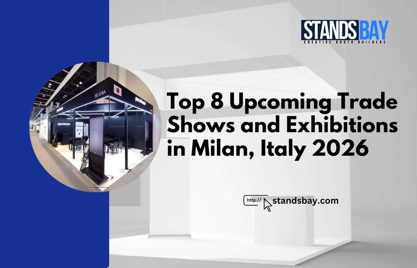 Top 8 Upcoming Trade Shows and Exhibitions in Milan, Italy
