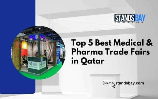 Top 5 Best Medical & Pharma Trade Fairs in Qatar