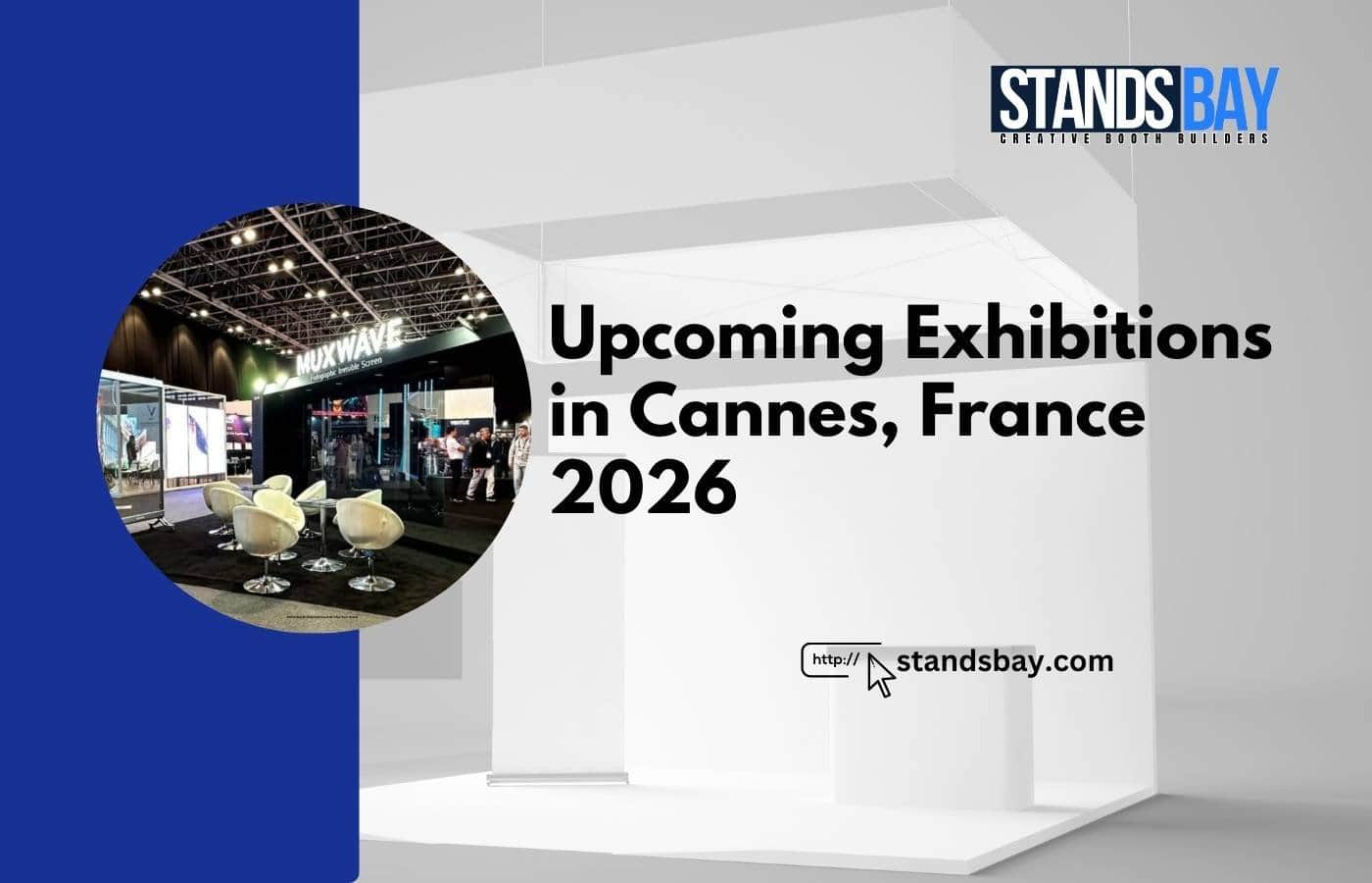 Upcoming Exhibitions in Cannes, France, 2026