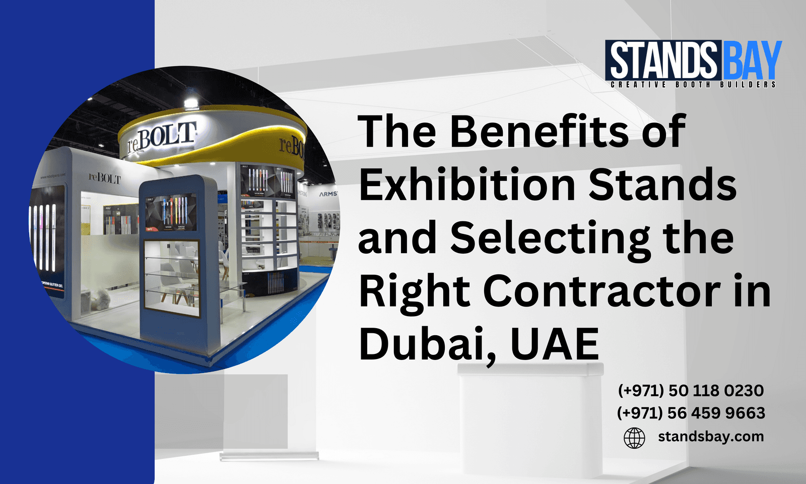The Benefits of Exhibition Stands and Selecting the Right Contractor in Dubai, UAE