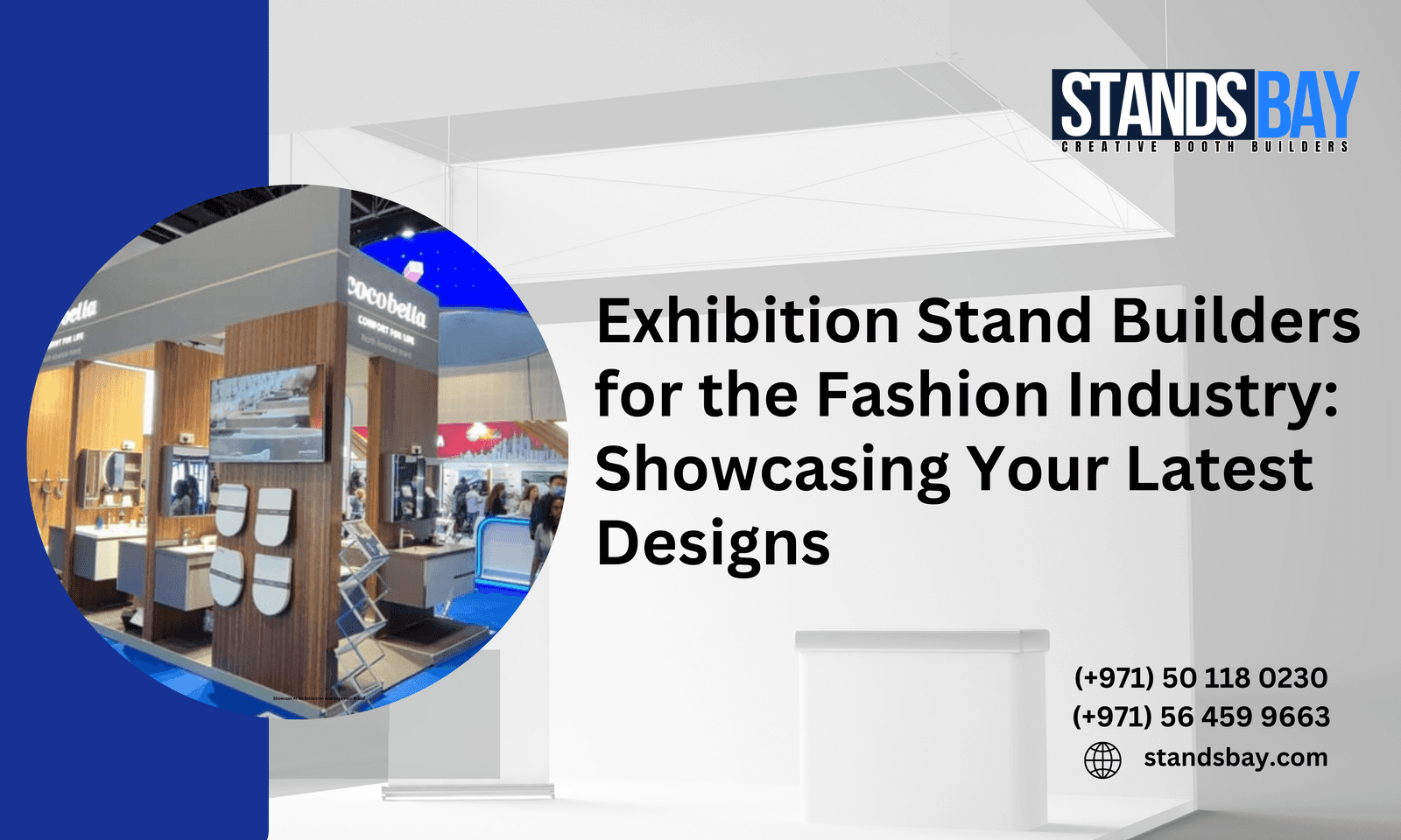 Exhibition Stand Builders for the Fashion Industry: Showcasing Your Latest Designs